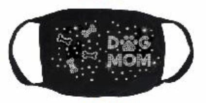 Dog Mom Rhinestone Diamond Mask Collection ( Mask for the entire family)